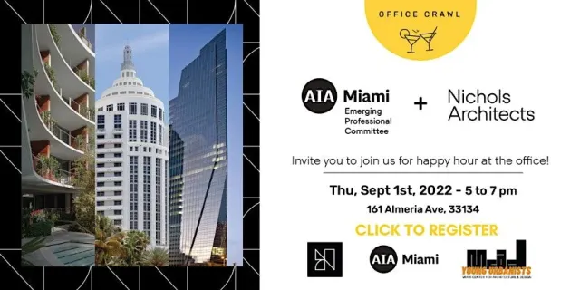 TODAY is the day to Crawl… Join the AIA and Nichols Architecture for our Office Crawl